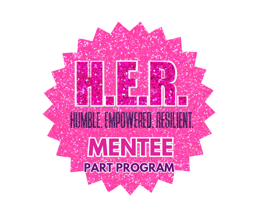 HER Mentee Membership and HER Kit (Part Program - Available Only at Rodeo Palms Jr. High)