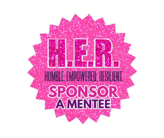 Sponsor A Mentee Package, Receive a Free Gift!